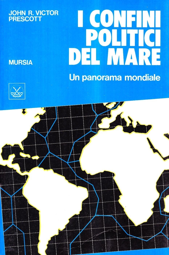 I confini politici del mare. Un panorama mondiale