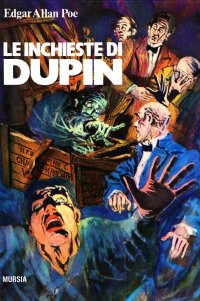 Le inchieste di Dupin e altri racconti