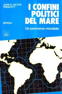 I confini politici del mare. Un panorama mondiale