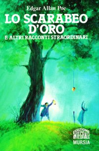 Lo scarabeo d'oro e altri racconti straordinari