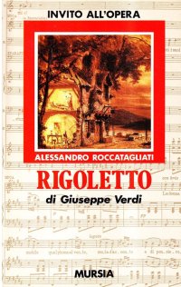 Rigoletto di Giuseppe Verdi