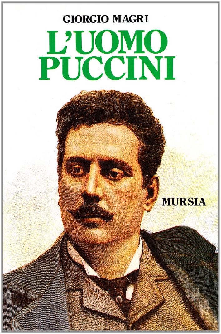 L'uomo Puccini L'uomo Puccini