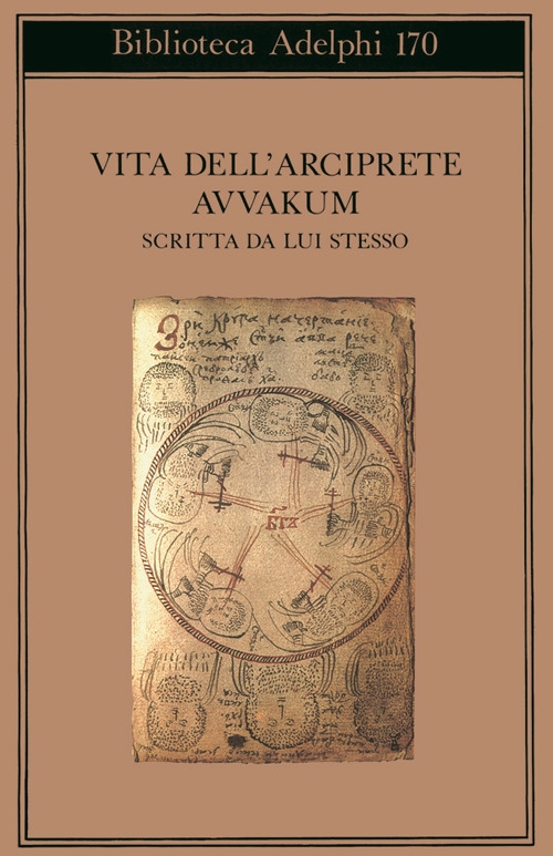 Vita dell'Arciprete Avvakum Scritta Da Lui Stesso Vita dell'Arciprete Avvakum Scritta Da Lui Stesso