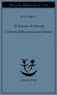 Il demone di Socrate. I ritardi della punizione divina