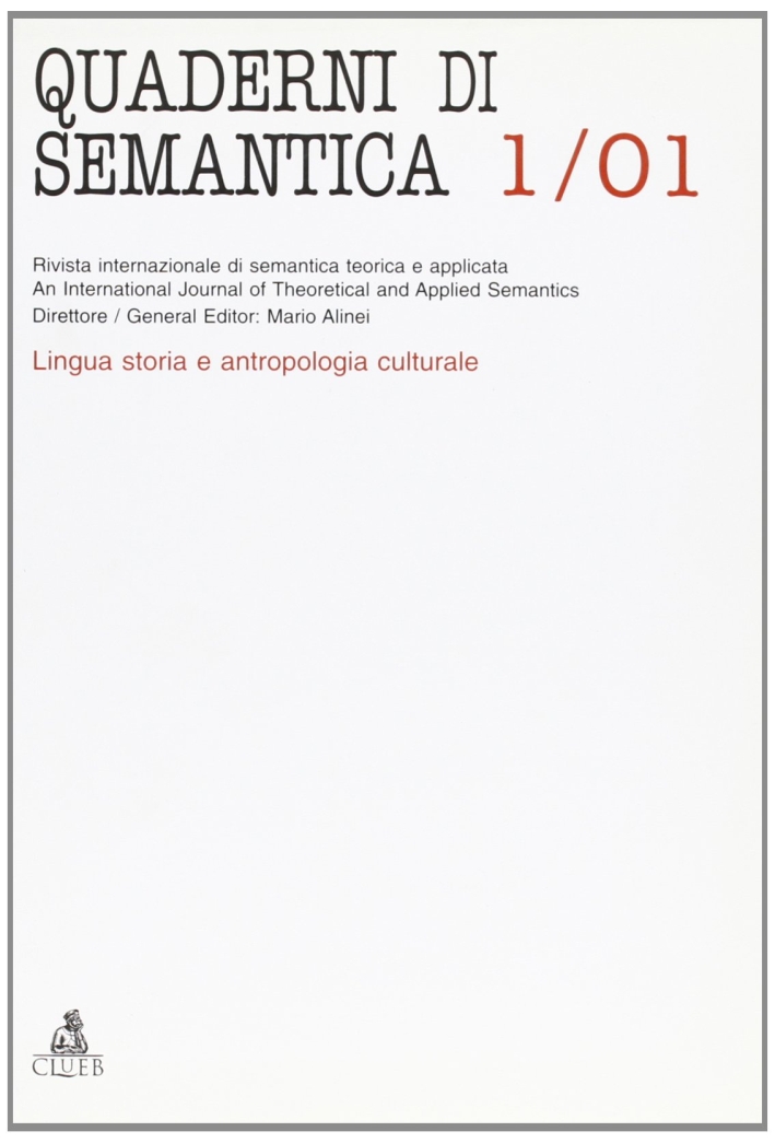 Quaderni di semantica (2001). Vol. 1 Quaderni di semantica (2001). Vol. 1