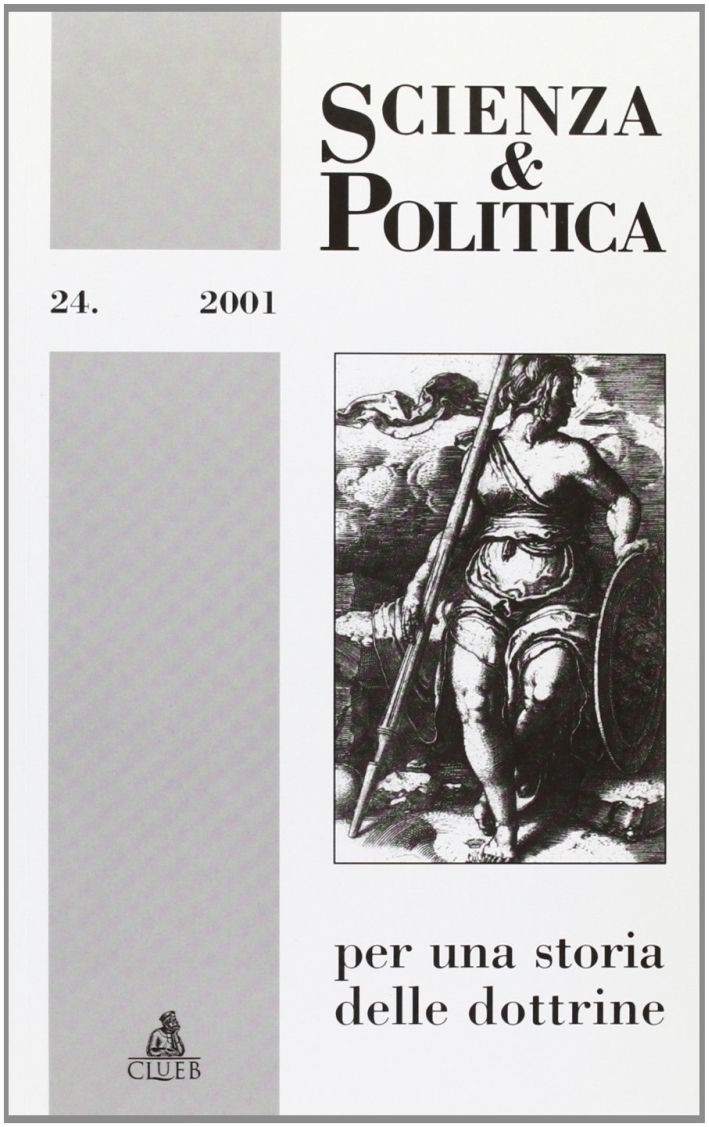 Scienza & politica per una storia delle dottrine. Vol. 24 Scienza & politica per una storia delle dottrine. Vol. 24