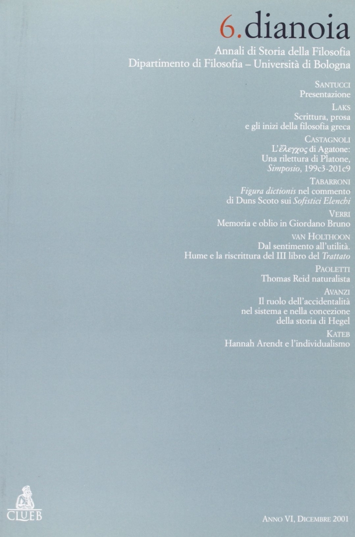 Dianoia. Annali di storia della filosofia. Vol. 6 Dianoia. Annali di storia della filosofia. Vol. 6