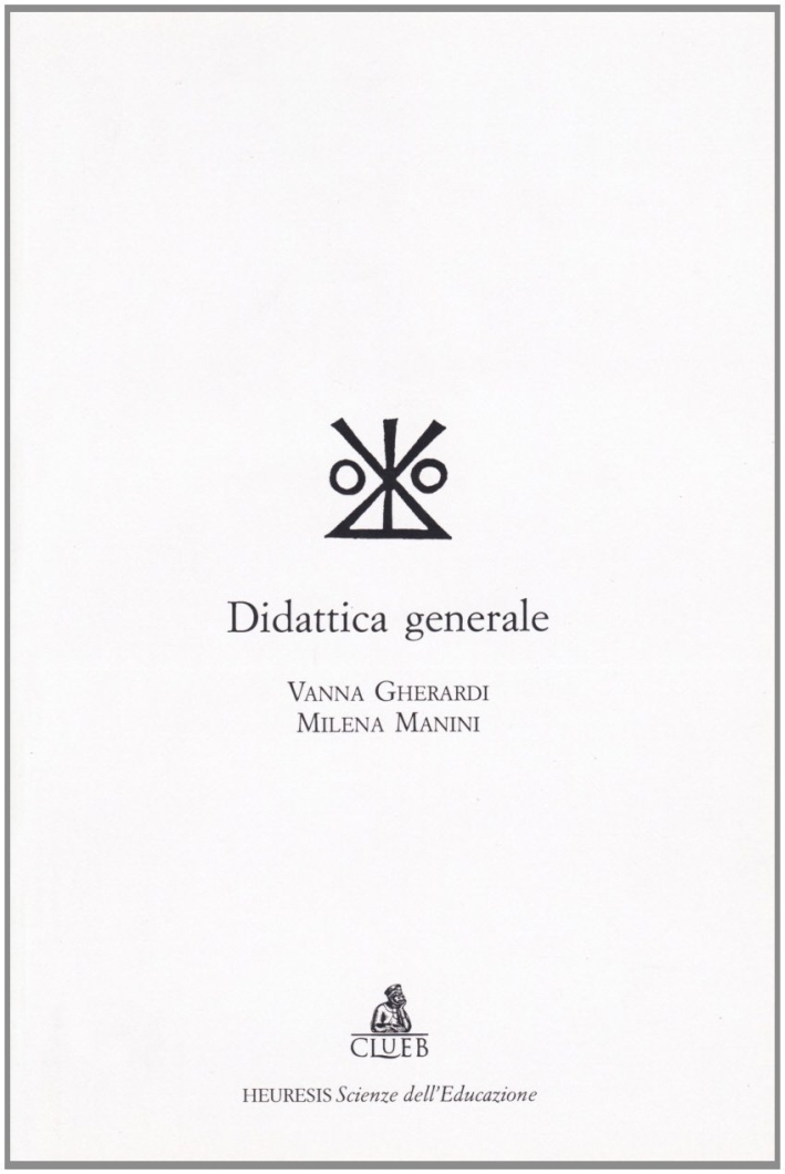 Didattica generale Didattica generale