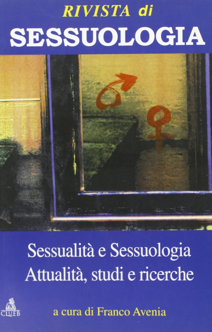 Rivista di sessuologia (2001). Vol. 4. Rivista di sessuologia (2001). Vol. 4.