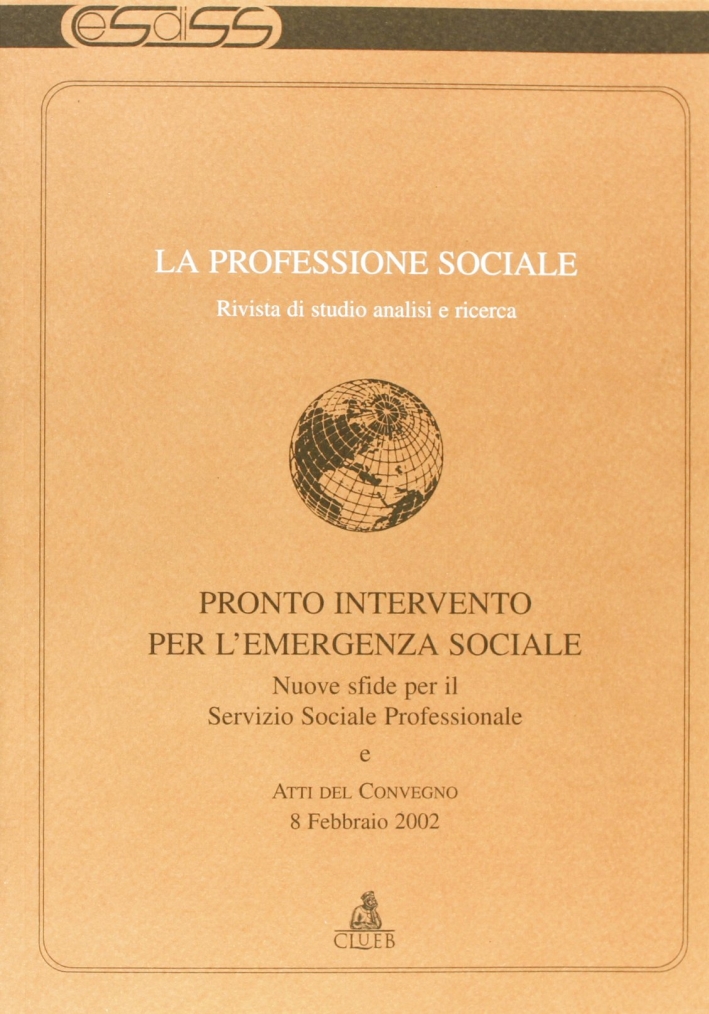 La professione sociale. Vol. 22 La professione sociale. Vol. 22