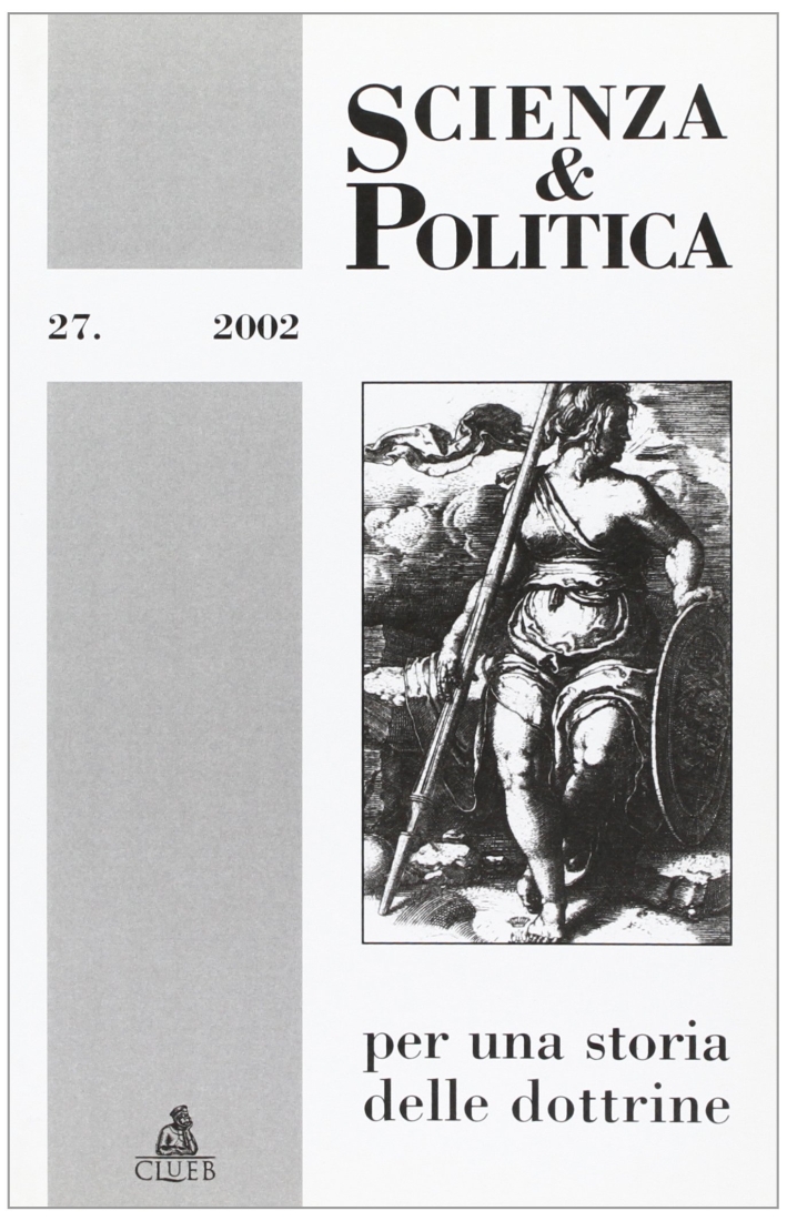 Scienza & politica per una storia delle dottrine. Vol. 27 Scienza & politica per una storia delle dottrine. Vol. 27