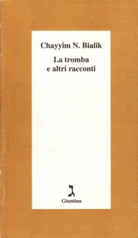 La tromba e altri racconti