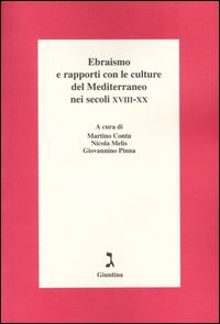 Ebraismo e rapporti con le culture del Mediterraneo nei secoli XVIII-XX