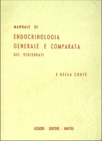 Manuale di endocrinologia generale e comparata dei vertebrati
