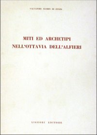 Miti e archetipi nell'Ottavia dell'Alfieri