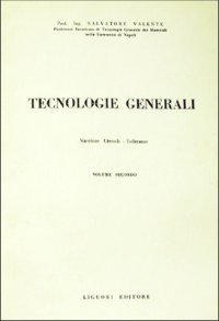 Tecnologie generali. Vol. 2