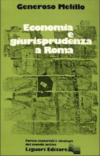 Economia e giurisprudenza a Roma