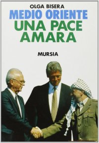 Medio Oriente: una pace amara