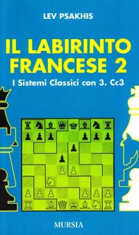 Il labirinto francese. Vol. 2: I sistemi classici con 3. Cc3...