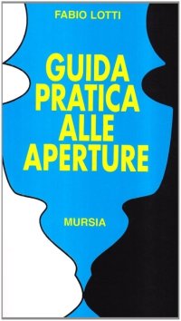 Guida pratica alle aperture