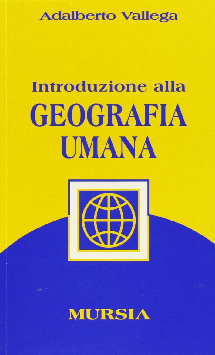 Introduzione alla geografia umana