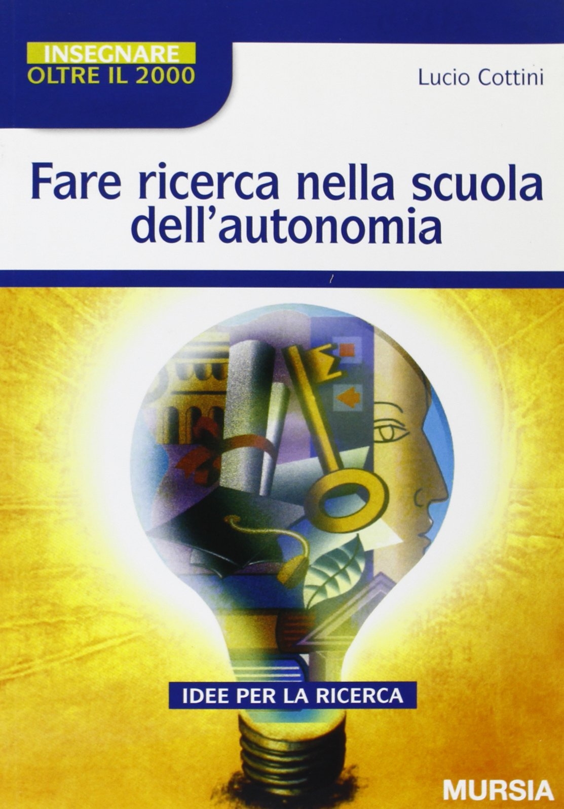 Fare ricerca nella scuola dell'autonomia