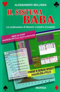 Il Sistema Baba. La Costruzione di Sistemi Licitativi Completi