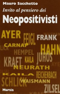 Invito al pensiero del neopositivismo