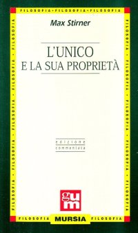 L'unico e la sua proprietà