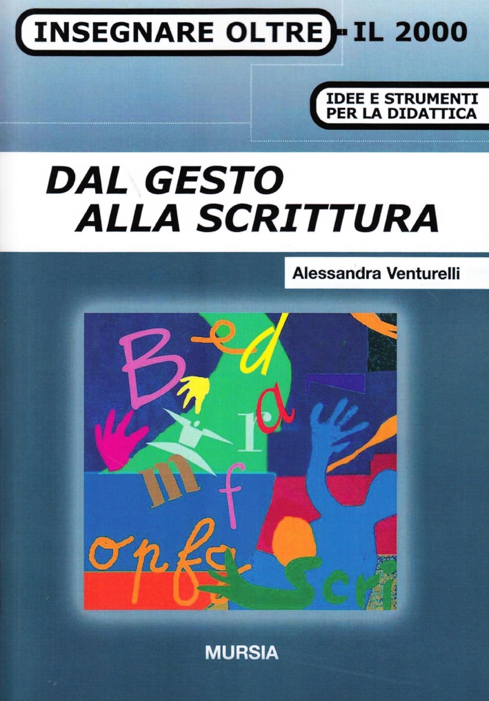 Dal gesto alla scrittura