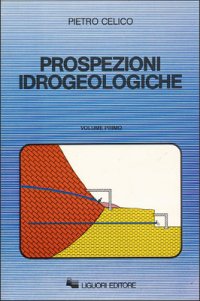 Prospezioni idrogeologiche. Vol. 1