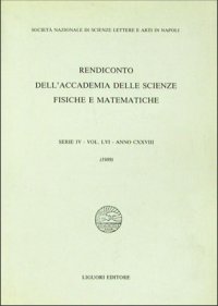 Rendiconto dell'Accademia delle scienze fisiche e matematiche. Serie IV. Vol. 56: Anno 1989