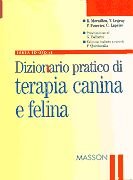 Dizionario pratico di terapia canina e felina