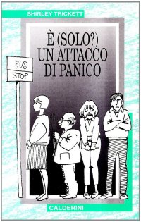 È (solo?) un attacco di panico