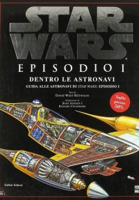 Dentro le Astronavi. La Minaccia Fantasma. Star Wars