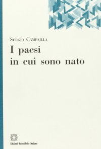 I paesi in cui sono nato