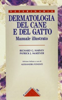Dermatologia del cane e del gatto