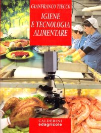 Igiene e tecnologia alimentare