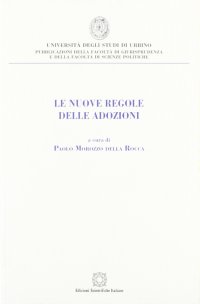 Le nuove regole delle adozioni