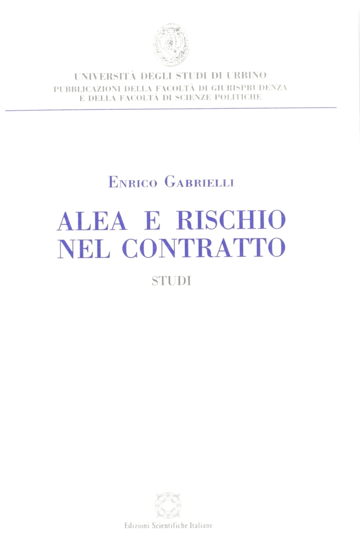Alea e rischio nel contratto
