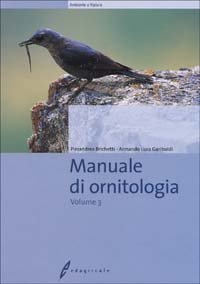 Manuale di ornitologia. Vol. 3