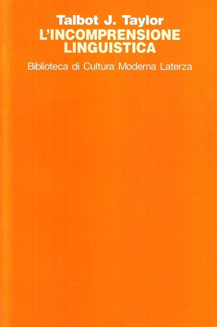 L'incomprensione linguistica L'incomprensione linguistica