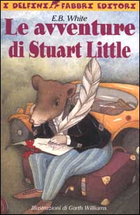 Le avventure di Stuart Little. Con 2 audiocassette Le avventure di Stuart Little. Con 2 audiocassette