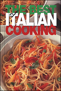The best of Italian cooking The best of Italian cooking