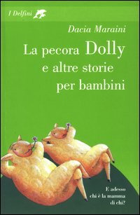 La pecora Dolly e altre storie per bambini La pecora Dolly e altre storie per bambini