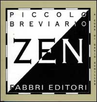 Piccolo breviario Zen Piccolo breviario Zen