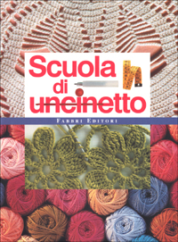 Scuola di uncinetto Scuola di uncinetto
