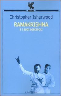 Ramakrishna e i suoi discepoli Ramakrishna e i suoi discepoli