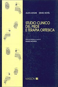 Studio clinico del piede e terapia ortesica