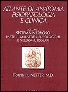 Sistema nervoso. Vol. 2: Malattie neurologiche e neuromuscolari